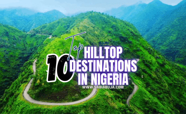 Hilltop Destinations in Nigeria