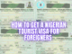 How to Get a Nigerian Tourist Visa