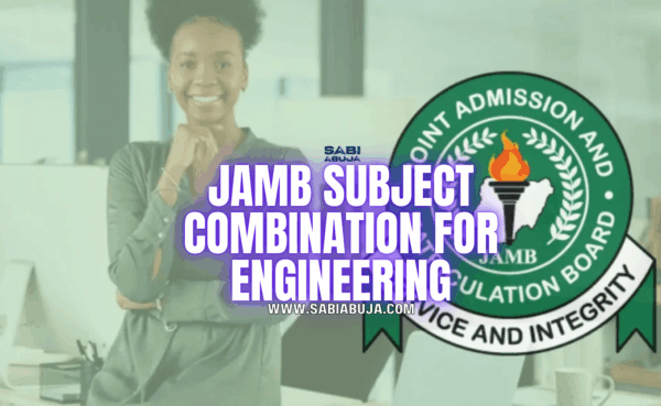 JAMB Subject Combination for Engineering