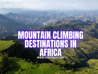 Mountain Climbing Destinations in Africa