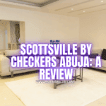 Scottsville by Checkers Abuja