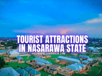 Tourist Attractions in Nasarawa State