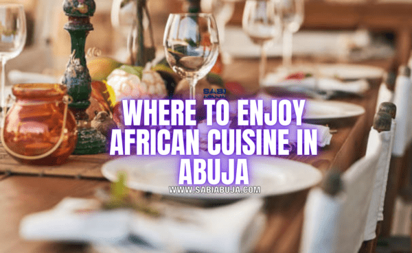 African Cuisine in Abuja