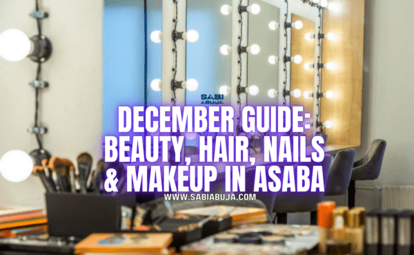 Beauty, Hair, Nails & Makeup in Asaba