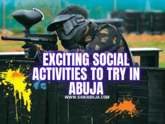 Social Activities in Abuja