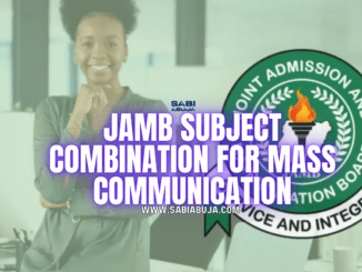 JAMB Subject Combination for Mass Communication