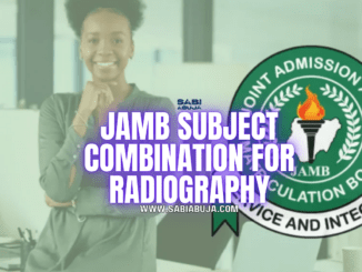 JAMB Subject Combination for Radiography