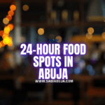 24-Hour Food Spots in Abuja