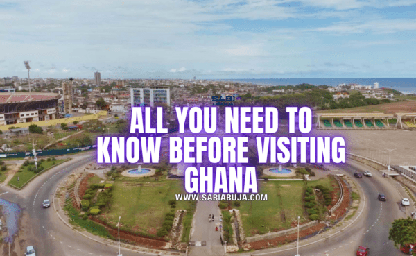 All You Need to Know Before Visiting Ghana