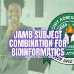 JAMB Subject Combination for Bioinformatics