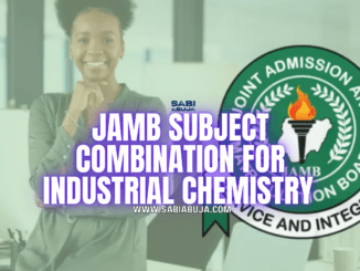 JAMB Subject Combination for Industrial Chemistry