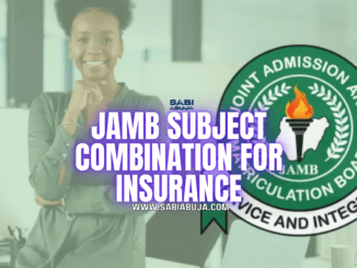 JAMB Subject Combination for Insurance