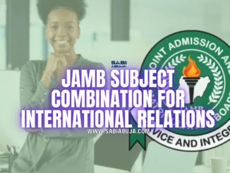 JAMB Subject Combination for International Relations