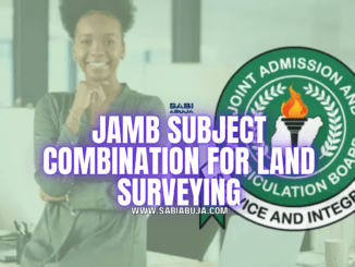 JAMB Subject Combination for Land Surveying
