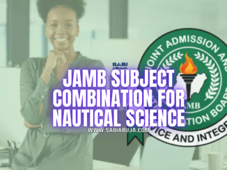JAMB Subject Combination for Nautical Science
