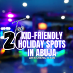 Kid-Friendly Holiday Spots in Abuja