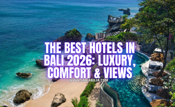 The Best Hotels in Bali 2026