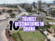 Tourist Destinations in Ghana