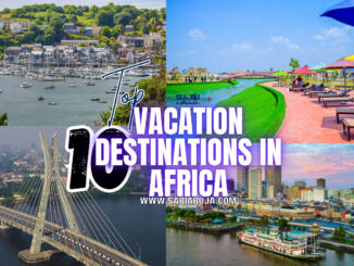 Vacation Destinations in Africa