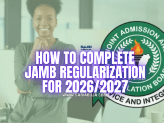 How to Complete JAMB Regularization for 2026/2027