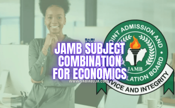 JAMB Subject Combination for Economics