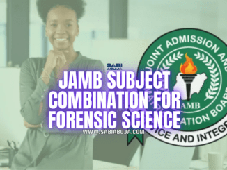 JAMB Subject Combination for Forensic Science