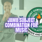 JAMB Subject Combination for Music