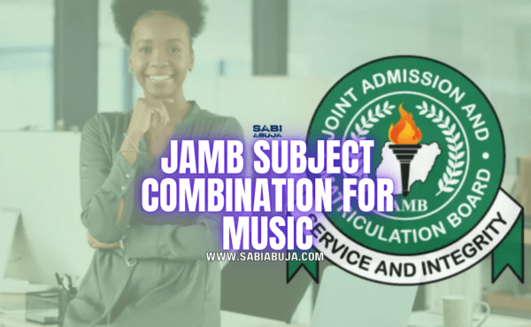 JAMB Subject Combination for Music