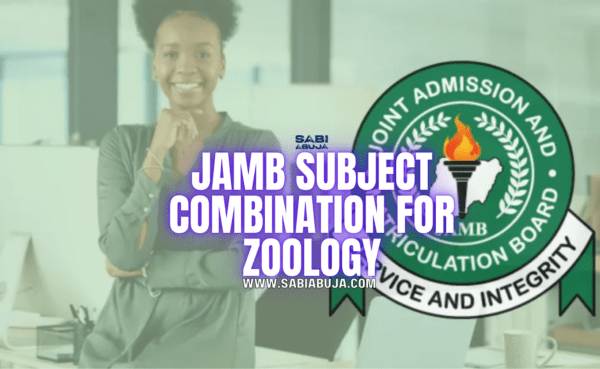 JAMB Subject Combination for Zoology