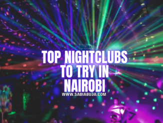 Top Nightclubs to Try in Nairobi