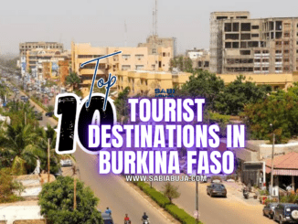 Tourist Destinations in Burkina Faso