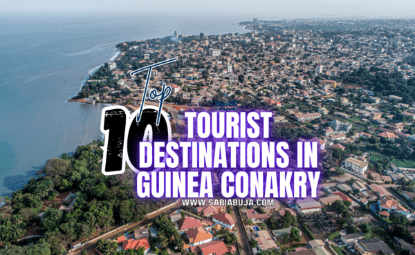 Tourist Destinations in Guinea Conakry