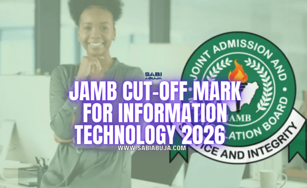 JAMB Cut-Off Mark for Information Technology 2026