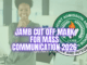 JAMB Cut Off Mark for Mass Communication 2026