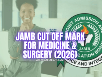 JAMB Cut Off Mark for Medicine & Surgery 2026