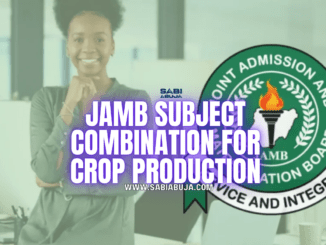 JAMB Subject Combination for Crop Production