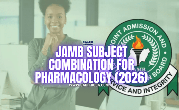 JAMB Subject Combination for Pharmacology 2026