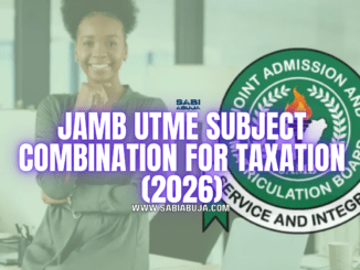 JAMB UTME Subject Combination for Taxation