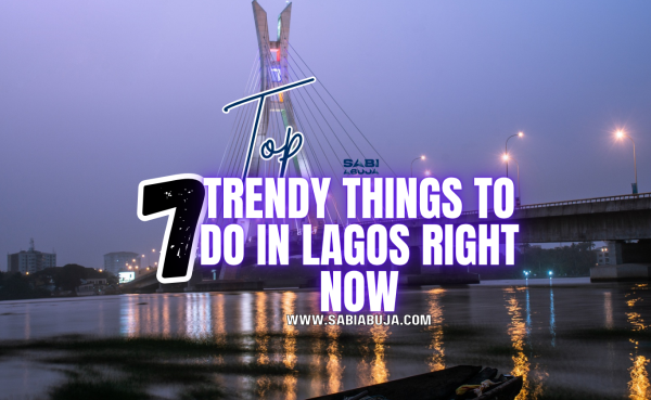 Trendy Things to Do in Lagos