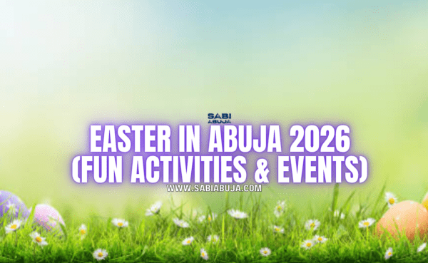 Easter in Abuja 2026