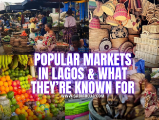 Popular Markets in Lagos & What They’re Known For