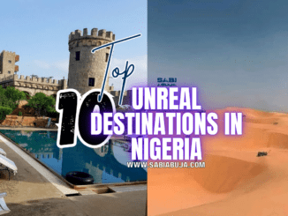 Unreal Destinations in Nigeria