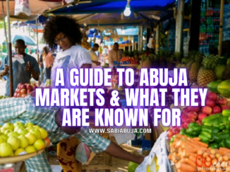 Abuja Markets and What They Are Known For