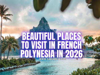 Places to Visit in French Polynesia