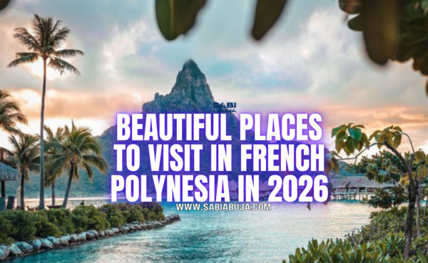 Places to Visit in French Polynesia