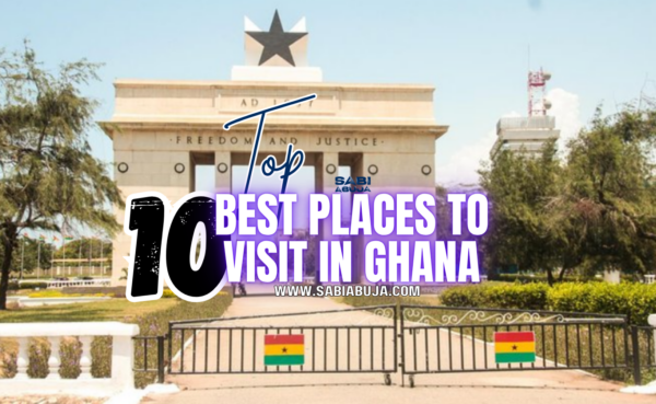 Best Places to Visit in Ghana