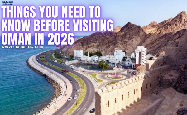 Things You Need to Know Before Visiting Oman