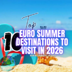 Euro Summer Destinations
