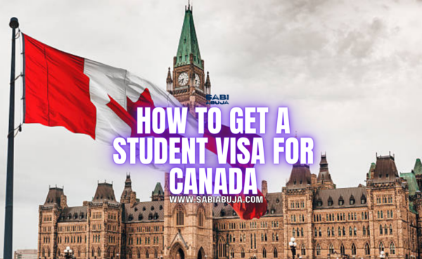 How to Get a Student Visa for Canada