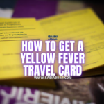 How to Get a Yellow Fever Travel Card